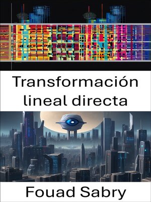 cover image of Transformación lineal directa